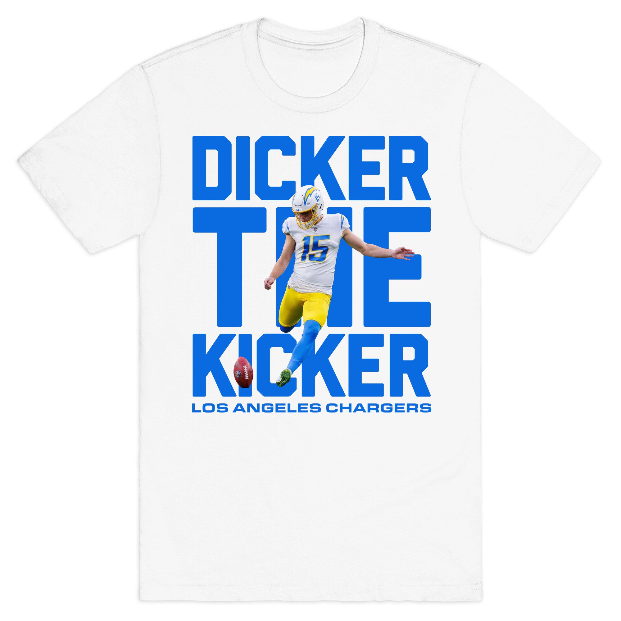 Dicker the Kicker T-Shirt